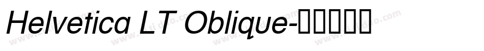 Helvetica LT Oblique字体转换